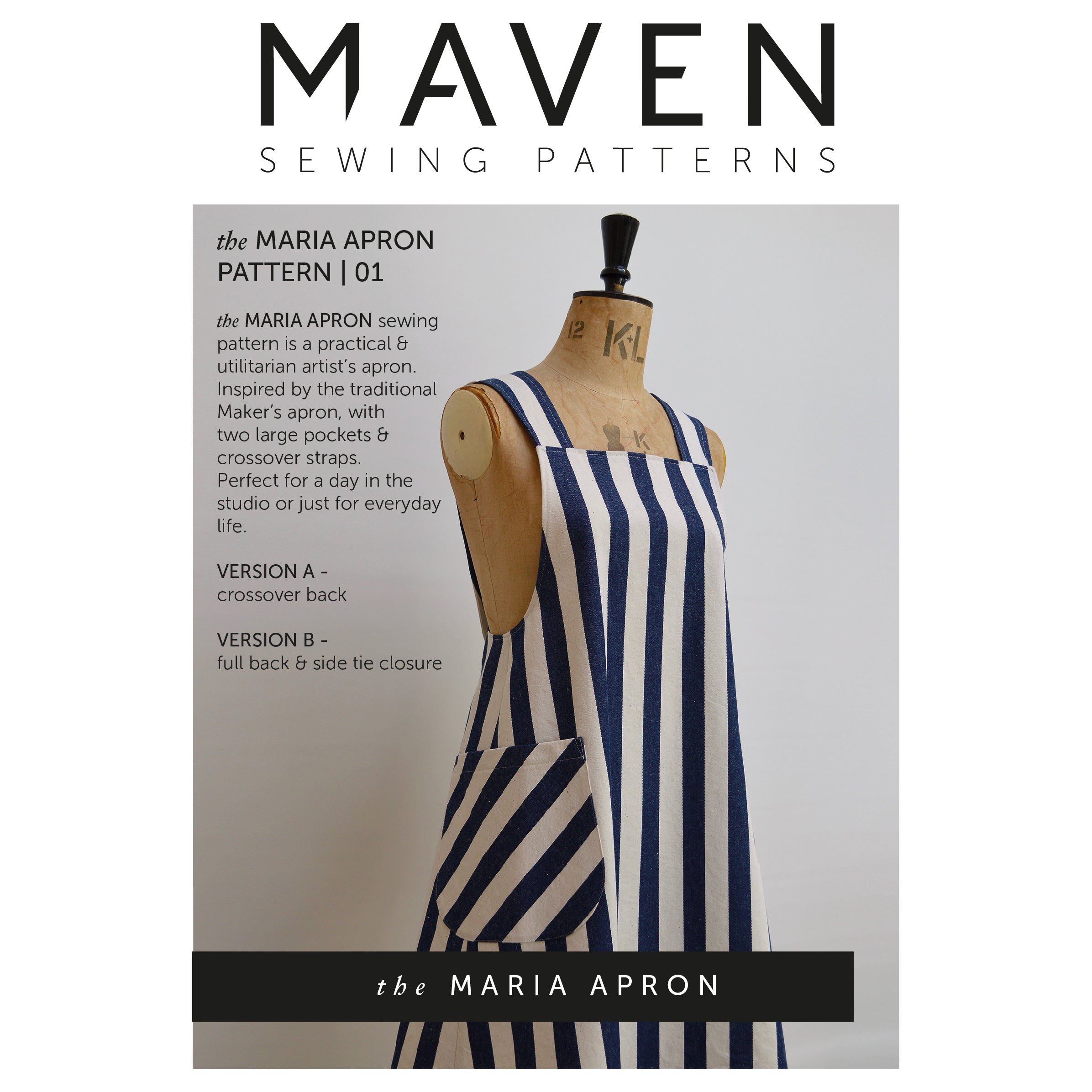 The Maria Apron Pattern- Maven Patterns - Selvedge and Bolts